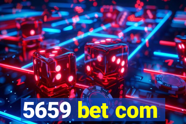 5659 bet com